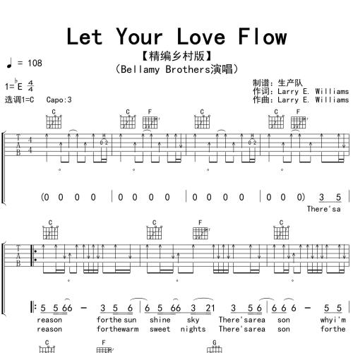 The Bellamy Brothers《Let Your Love Flow》吉他谱 C调编配弹唱吉他谱