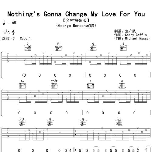 Nothing's Gonna Change My Love For You吉他谱 George Benson C调演奏版吉他六线谱