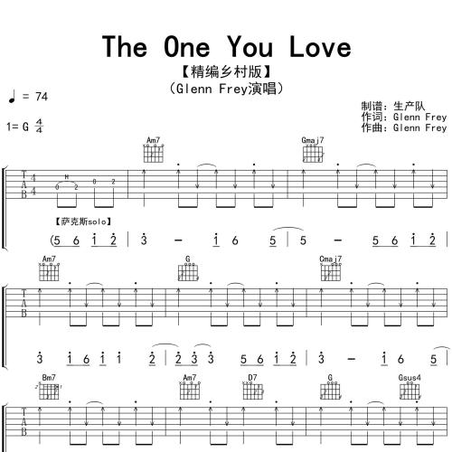 Glenn Frey《The One You Love》吉他谱 G调编配弹唱吉他谱