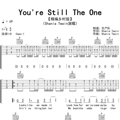 《You're Still The One》吉他谱_Shania Twain_弹唱伴奏吉他谱_D调版