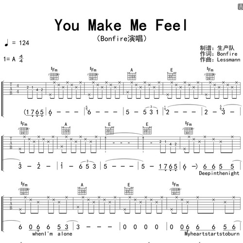 Bonfire《You Make Me Feel》吉他谱 A调编配弹唱吉他谱